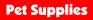 pet supplies
